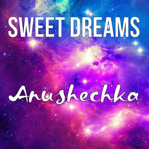 Открытка Anushechka Sweet dreams