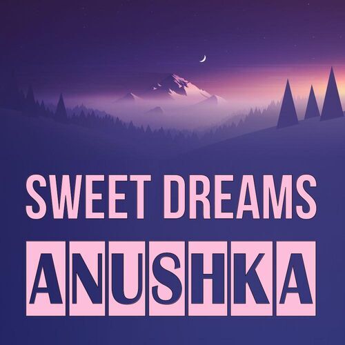 Открытка Anushka Sweet dreams