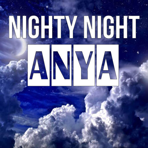 Открытка Anya Nighty Night