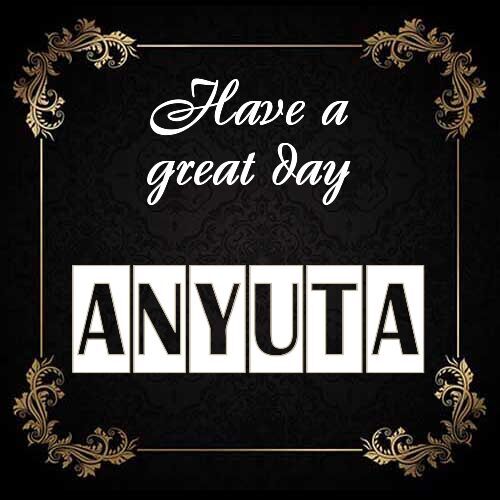 Открытка Anyuta Have a great day