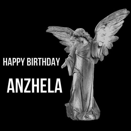 Открытка Anzhela Happy birthday