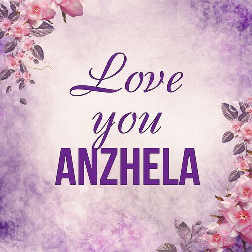 Открытка Anzhela Love you