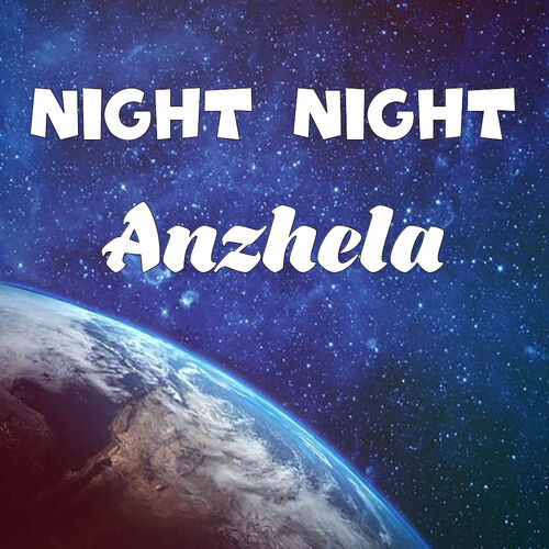 Открытка Anzhela Night Night