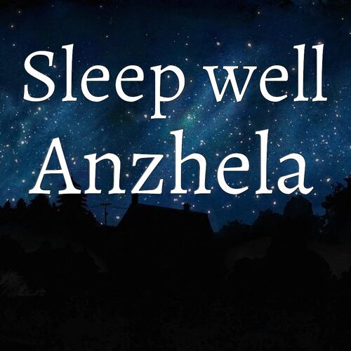 Открытка Anzhela Sleep well