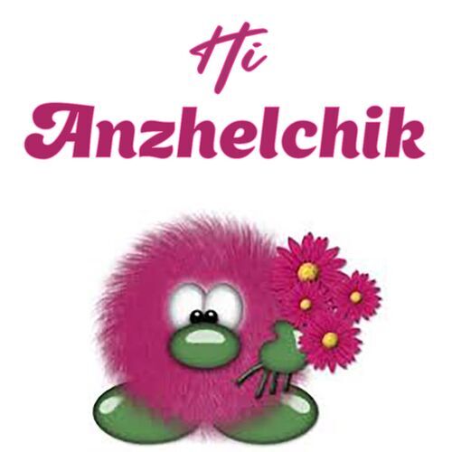 Открытка Anzhelchik Hi