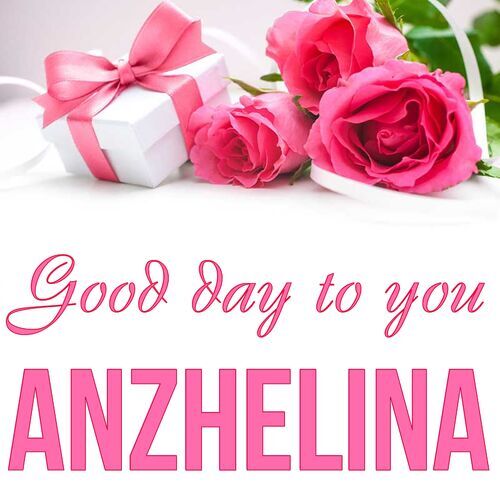 Открытка Anzhelina Good day to you