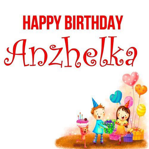 Открытка Anzhelka Happy birthday