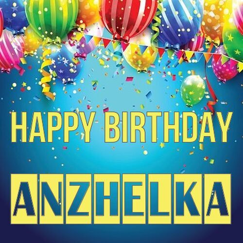 Открытка Anzhelka Happy birthday