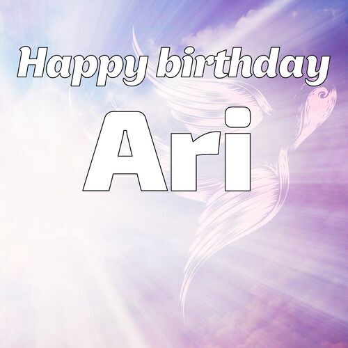 Открытка Ari Happy birthday