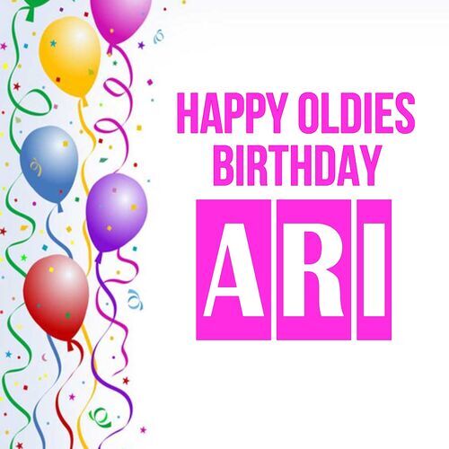 Открытка Ari Happy oldies birthday