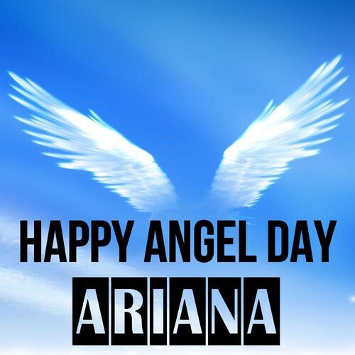 Открытка Ariana Happy angel day