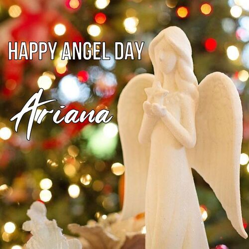 Открытка Ariana Happy angel day