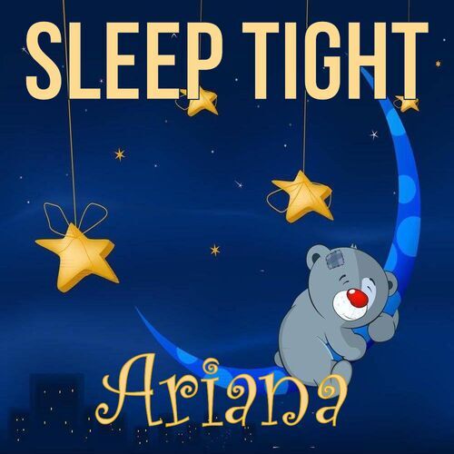 Открытка Ariana Sleep tight