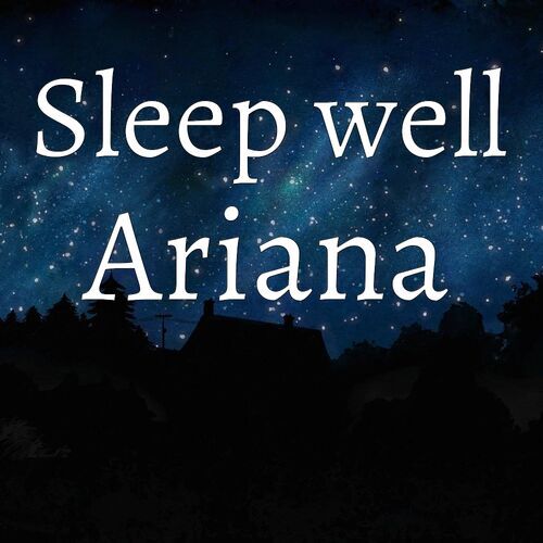 Открытка Ariana Sleep well