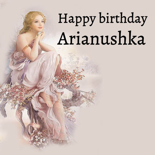 Открытка Arianushka Happy birthday