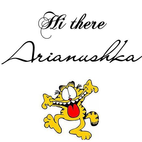 Открытка Arianushka Hi there