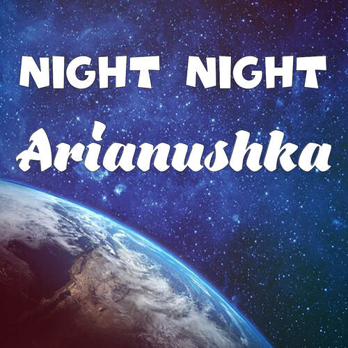 Открытка Arianushka Night Night