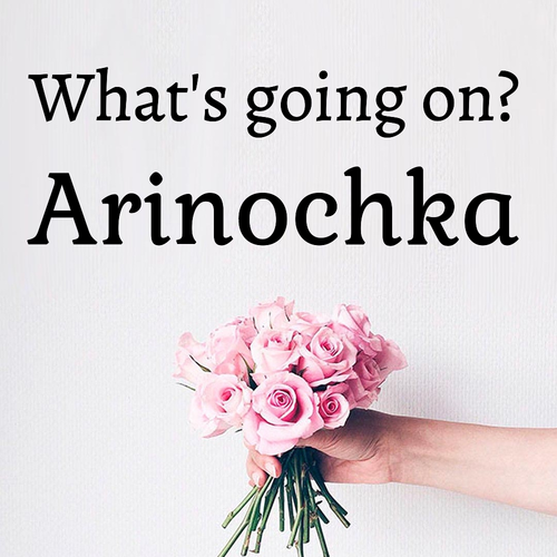 Открытка Arinochka What