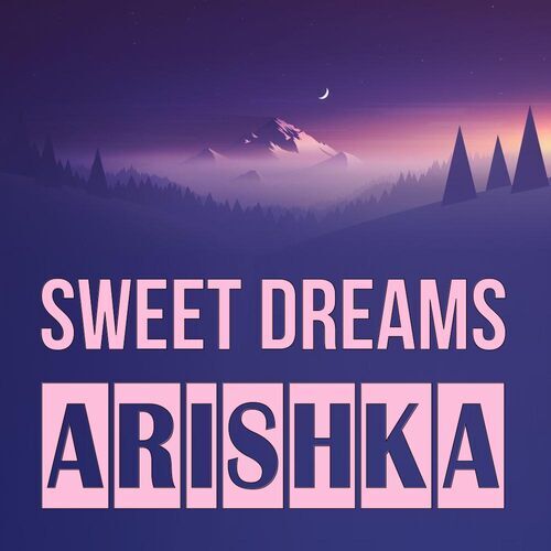 Открытка Arishka Sweet dreams