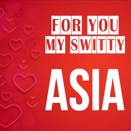 Открытка Asia For you my switty