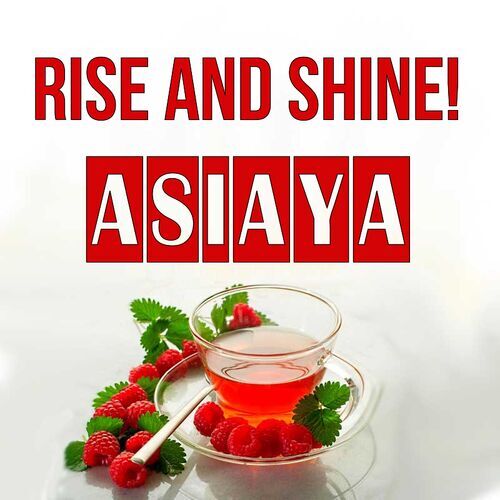 Открытка Asiaya Rise and shine!