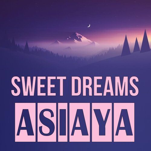 Открытка Asiaya Sweet dreams