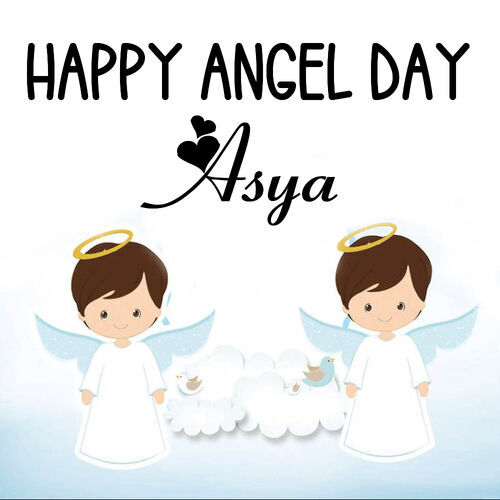 Открытка Asya Happy angel day