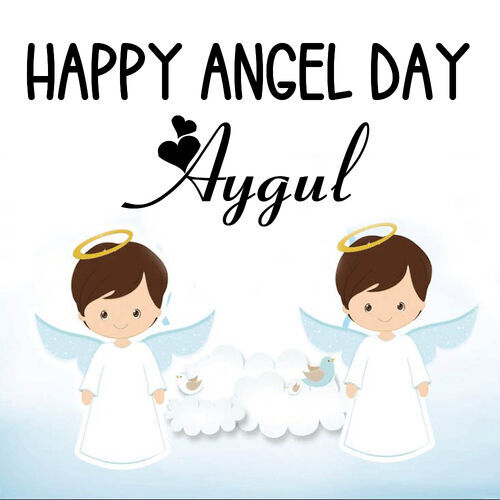 Открытка Aygul Happy angel day