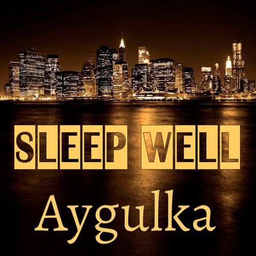 Открытка Aygulka Sleep well