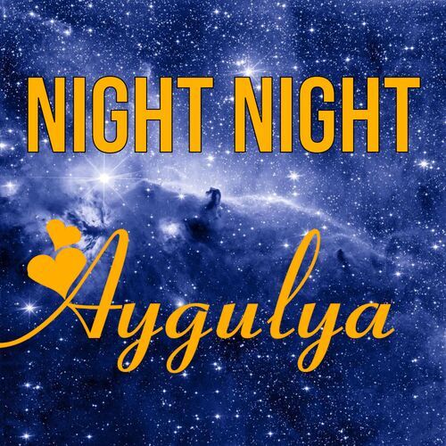 Открытка Aygulya Night Night