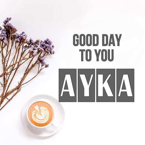 Открытка Ayka Good day to you