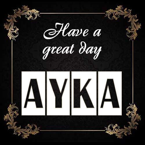 Открытка Ayka Have a great day