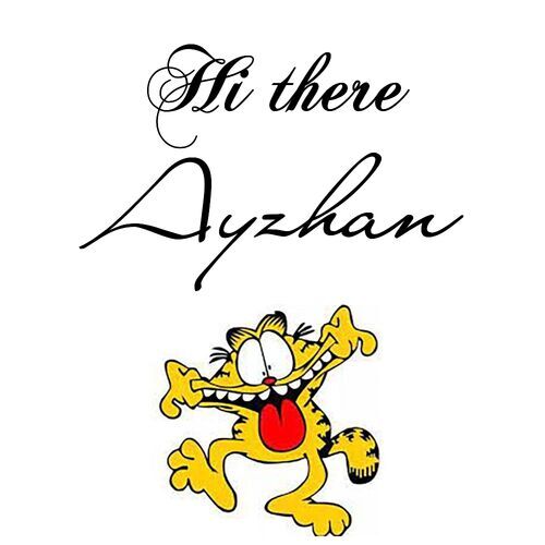 Открытка Ayzhan Hi there