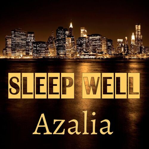 Открытка Azalia Sleep well