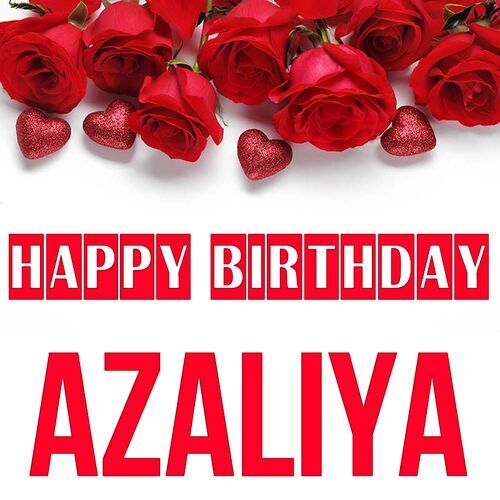 Открытка Azaliya Happy birthday