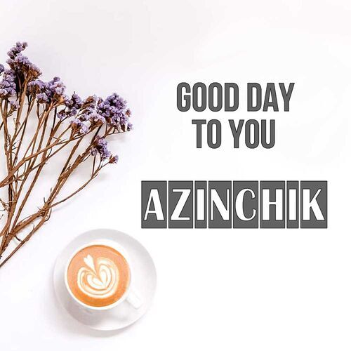 Открытка Azinchik Good day to you