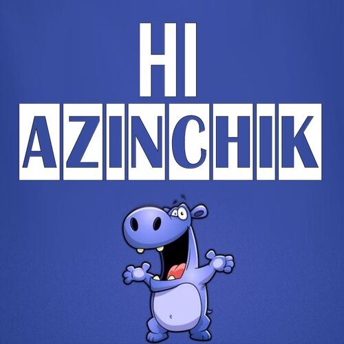 Открытка Azinchik Hi