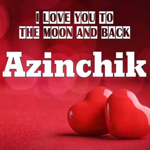 Открытка Azinchik I love you to the moon and back