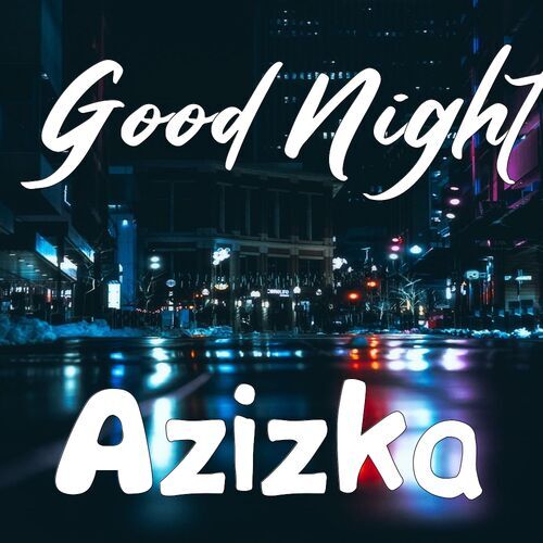 Открытка Azizka Good Night