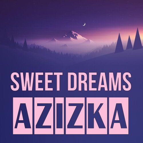 Открытка Azizka Sweet dreams