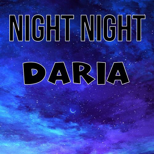 Открытка Daria Night Night