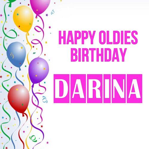 Открытка Darina Happy oldies birthday