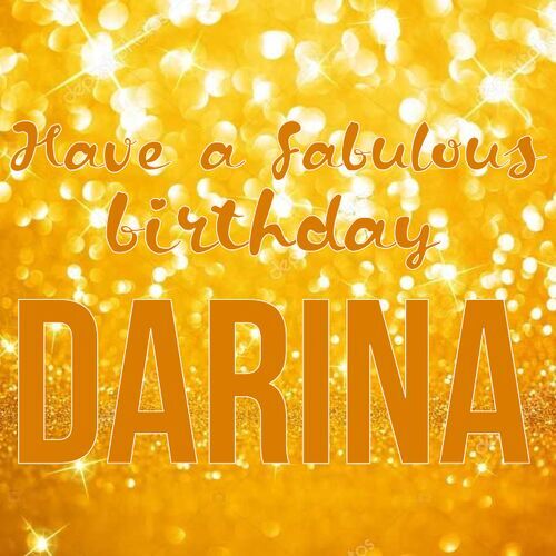 Открытка Darina Have a fabulous birthday