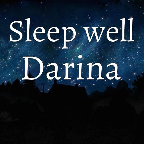 Открытка Darina Sleep well