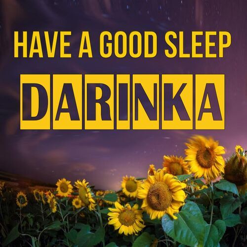 Открытка Darinka Have a good sleep