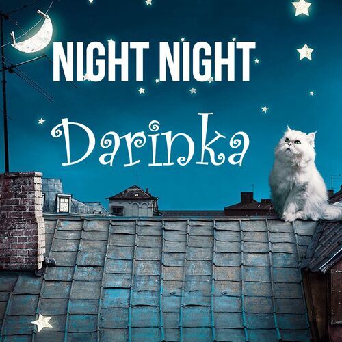 Открытка Darinka Night Night