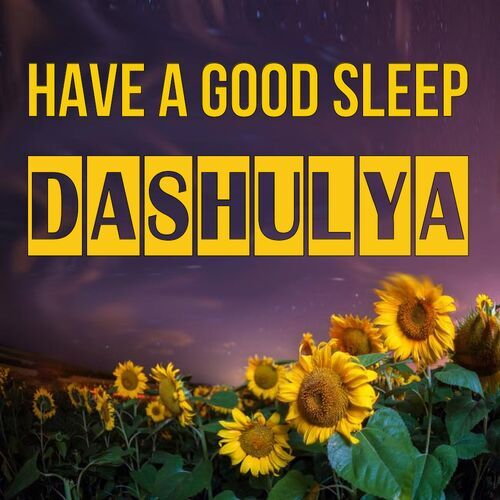 Открытка Dashulya Have a good sleep