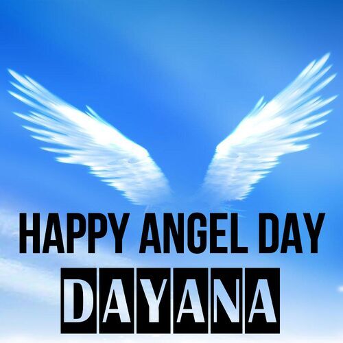 Открытка Dayana Happy angel day