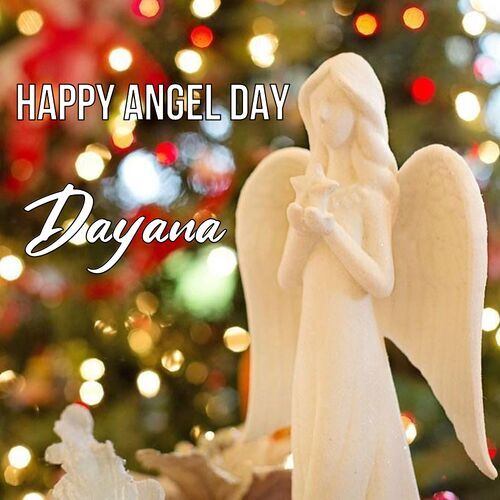 Открытка Dayana Happy angel day