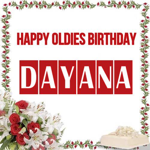 Открытка Dayana Happy oldies birthday